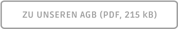 ZU UNSEREN AGB (PDF, 215 kB)